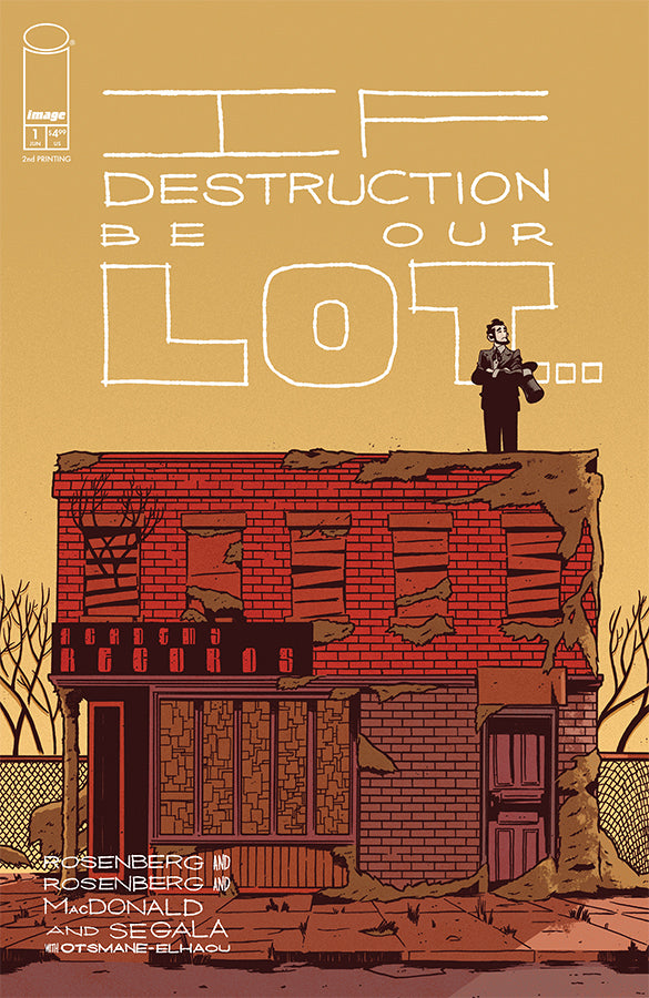 If Destruction Be Our Lot #1 - 2nd Printing