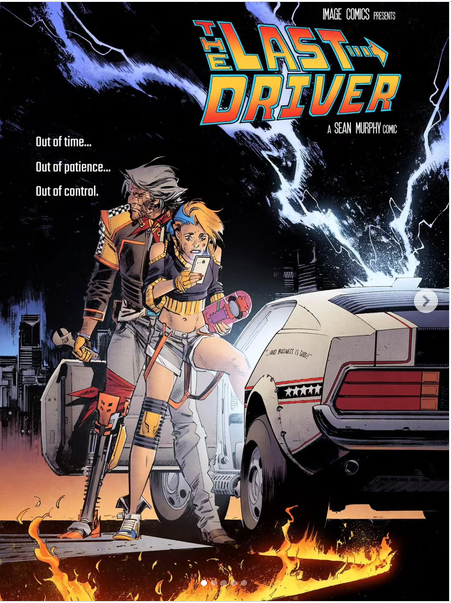 The Last Driver #1 - 4th Printing Sean Murphy (Back To The Future)