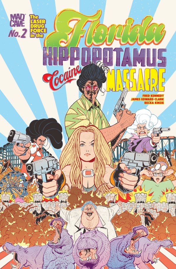 The Florida Hippopotamus Cocaine Massacre #1 (2nd print) & #2
