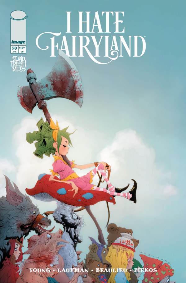 I Hate Fairyland #50 - 10 and 25 bundles