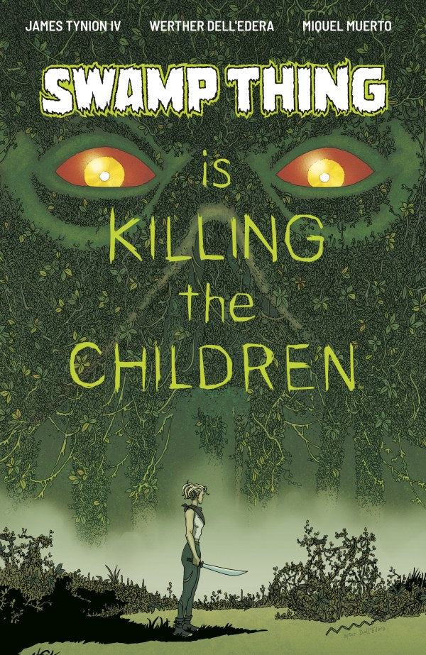 Swamp Thing Is Killing the Children #1 (James Tynion)