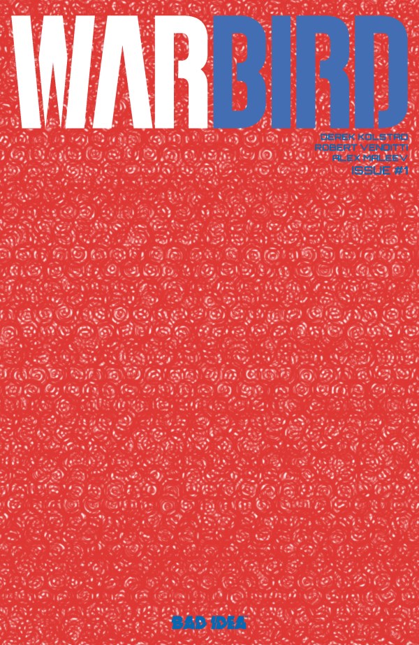 Warbird #1  - Creator of John Wick - spec lots