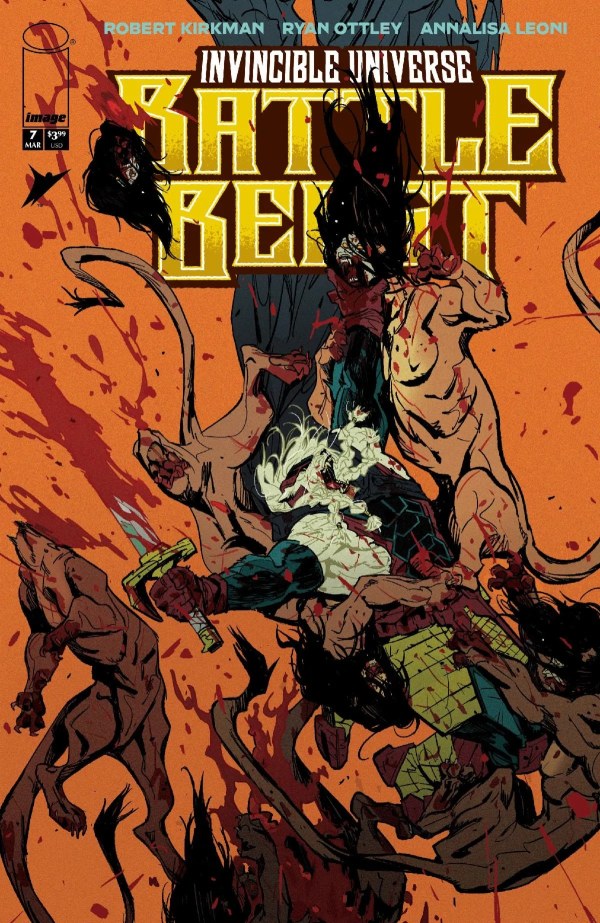 Invincible Universe: Battle Beast #7 - Plus 1-6 New Printings