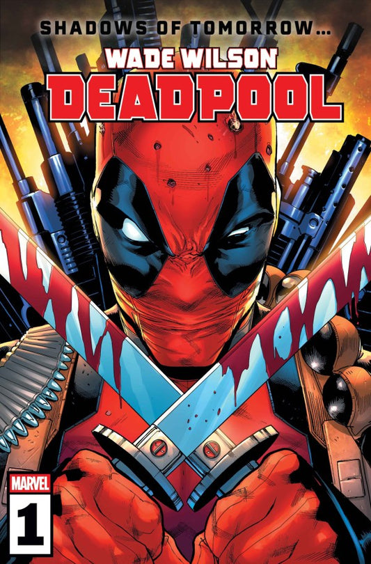 Wade Wilson: Deadpool #1 - full cover run or incentive lots